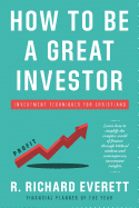 How to Be a Great Investor: Investment Techniques for Christians