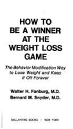 How to Be a Winner at Weight Loss