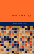 How to Be a Yogi