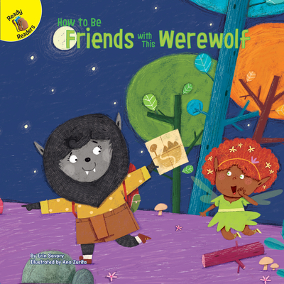 How to Be Friends with This Werewolf - Savory, and Zurita (Illustrator)