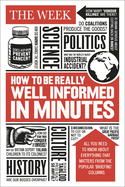 How to be Really Well Informed in Minutes: Briefings by The Week