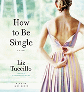 How to Be Single