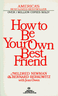 How to Be Your Own Best Friend