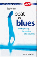 How to Beat the Blues