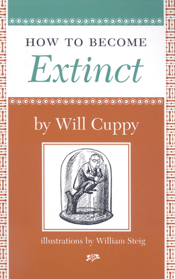 How to Become Extinct - Cuppy, Will