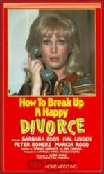 How to Break up a Happy Divorce - Jerry Paris