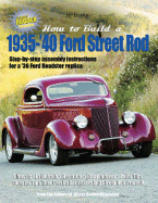 How to Build a 1935-'40 Ford Street Rod