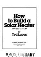 How to Build a Solar Heater: Re