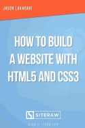 How to Build a Website with HTML5 and CSS3