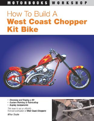 How to Build a West Coast Chopper Kit Bike - Seate, Mike