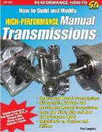 How to Build and Modify High-Performance Manual Transmissions - Cangialosi, Paul