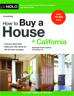 How to Buy a House in California - Serkes, Ira, and Bray, Ilona