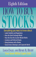 How to Buy Stocks - Engel, Louis, and Hecht, Henry R