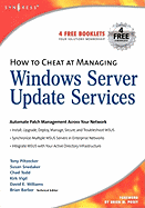 How to Cheat at Managing Windows Server Update Services
