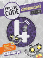 How to Code: Level 4