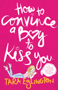 How to Convince a Boy to Kiss You: Further Dating Advice from Aurora Skye