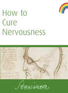 How to Cure Nervousness: (Cw 143)