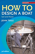 How to Design a Boat: Power and Sail
