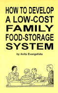 How to Develop a Low-Cost Family Food-Storage System - Evangelista, Anita