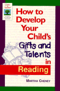 How to Develop Your Child's Gifts and Talents in Reading