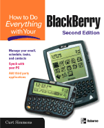 How to Do Everything with Your BlackBerry
