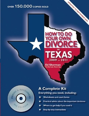 How to Do Your Own Divorce in Texas: A Complete Kit - Sherman, Ed