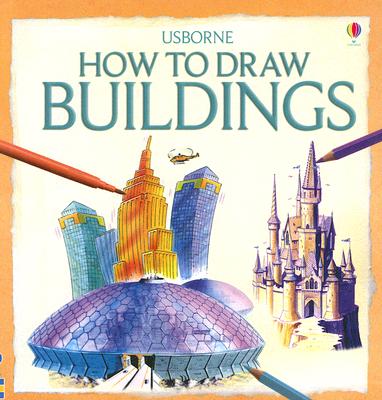 How to Draw Buildings - Beasant, Pam, and Tatchell, Judy (Editor)