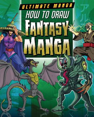 How to Draw Fantasy Manga - Powell, Marc, and Neal, David