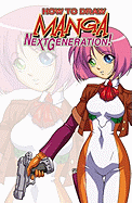 How to Draw Manga: Next Generation Pocket Manga Volume 2 - Perry, Fred, and Dunn, Ben, and Hutchison, David