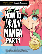 How to Draw Manga Part 1: Drawing Manga Faces