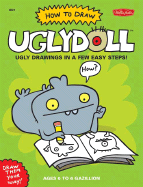 How to Draw Uglydoll: Ugly Drawings in a Few Easy Steps