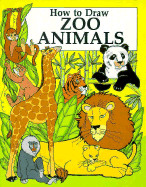 How to Draw Zoo Animals - Schreiber, Jocelyn