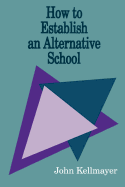 How to Establish an Alternative School