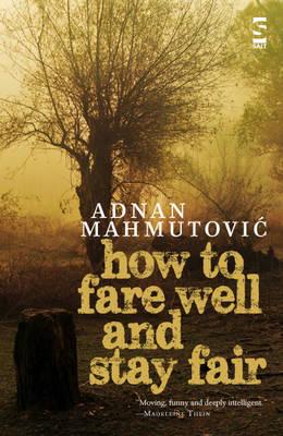 How to Fare Well and Stay Fair - Mahmutovic, Adnan