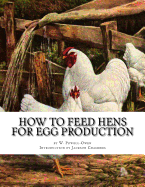 How To Feed Hens For Egg Production