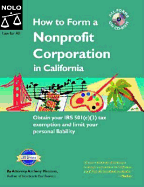 How to Form a Nonprofit Corporation in California - Mancuso, Anthony, Attorney