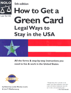 How to Get a Green Card: Legal Ways to Stay in the USA