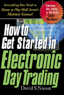 How to Get Started in Electronic Day Trading