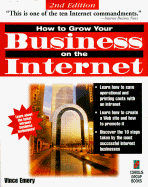 How to Grow Your Business on the Internet - Emery, Vince