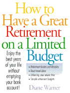 How to Have a Great Retirement on a Limited Budget