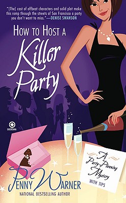 How to Host a Killer Party - Warner, Penny