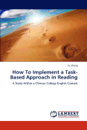 How to Implement a Task-Based Approach in Reading