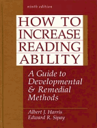 How to Increase Reading Ability: A Guide to Developmental and Remedial Methods