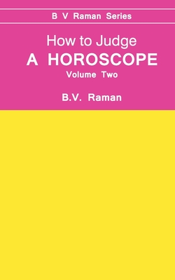 How to Judge a Horoscope: v.2 - Raman, Bangalore Venkata