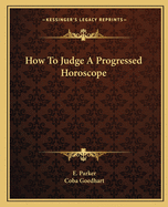 How To Judge A Progressed Horoscope