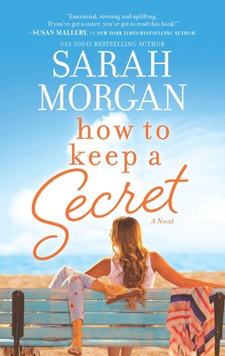 How to Keep a Secret - Morgan, Sarah