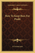 How to Keep Bees for Profit