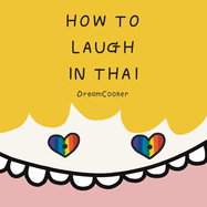 How to Laugh in Thai