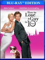 How to Lose a Guy in 10 Days [Blu-ray] - Donald Petrie