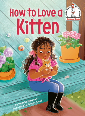 How to Love a Kitten - Meadows, Michelle